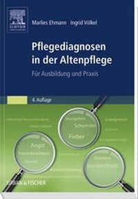 Abbildung von: Pflegediagnosen in der Altenpflege - Urban & Fischer