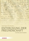 Cover: Entdeckung der Freundschaft - Verlag Herder