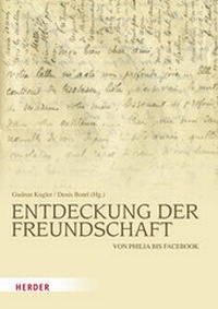 Enlarge image Cover: Entdeckung der Freundschaft - Verlag Herder