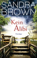 Cover: Kein Alibi - Blanvalet