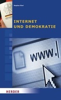 Cover: Internet und Demokratie - Verlag Herder
