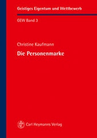 Abbildung von: Die Personenmarke - Carl Heymanns Verlag