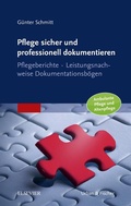 Cover: Pflege sicher und professionell dokumentieren - Urban & Fischer