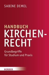 Enlarge image Cover: Handbuch Kirchenrecht - Verlag Herder