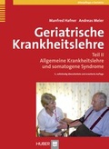 Cover: Geriatrische Krankheitslehre - Hogrefe