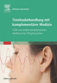 Abbildung von: Tinnitusbehandlung mit komplementärer Medizin - Urban & Fischer