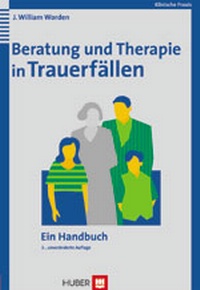 Abbildung von: Beratung und Therapie in Trauerfällen - Hogrefe