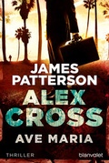 Cover: Ave Maria - Alex Cross 11 - - Blanvalet