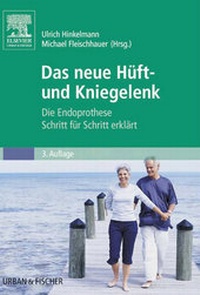Abbildung von: Die Endoprothese - Urban & Fischer