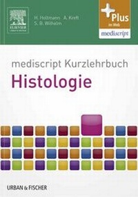 Abbildung von: mediscript Kurzlehrbuch Histologie - Urban & Fischer