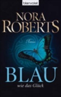 Cover: Blau wie das Gl&uuml;ck - Blanvalet