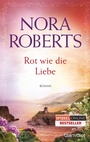 Cover: Rot wie die Liebe - Blanvalet