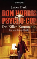 Cover: Don Harris, Psycho-Cop - Das Killer-Kommando - Blanvalet