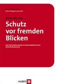 Abbildung von: Schutz vor fremden Blicken - Hogrefe
