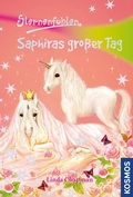 Cover: Sternenfohlen, 4, Saphiras gro&szlig;er Tag - Kosmos