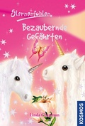 Cover: Sternenfohlen, 5, Bezaubernde Gef&auml;hrten - Kosmos