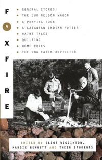 Enlarge image Cover: Foxfire 9 - Alfred A. Knopf
