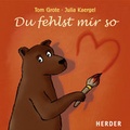 Cover: Du fehlst mir so - Verlag Herder