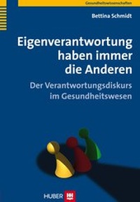 Abbildung von: Eigenverantwortung haben immer die Anderen - Hogrefe