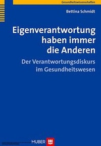 Abbildung von: Eigenverantwortung haben immer die Anderen - Hogrefe