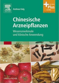 Abbildung von: Chinesische Arzneipflanzen - Urban & Fischer
