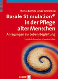 Cover: Basale Stimulation&reg; in der Pflege alter Menschen - Hogrefe