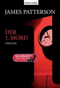 Abbildung von: Der 1. Mord - Women's Murder Club - - Blanvalet