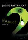 Cover: Die 2. Chance - Women's Murder Club - - Blanvalet