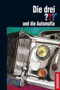 Cover: Die drei ??? und die Automafia (drei Fragezeichen) - Kosmos