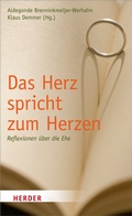 Cover: Das Herz spricht zum Herzen - Verlag Herder