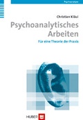 Cover: Psychoanalytisches Arbeiten - Hogrefe