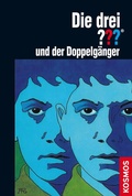 Cover: Die drei ??? und der Doppelg&auml;nger (drei Fragezeichen) - Kosmos