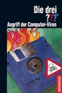 Cover: Die drei ??? Angriff der Computerviren (drei Fragezeichen) - Kosmos