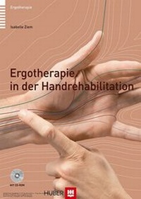 Abbildung von: Ergotherapie in der Handrehabilitation - Hogrefe