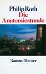 Cover: Die Anatomiestunde - Hanser