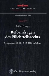 Abbildung von: Reformfragen des Pflichtteilsrechts - Carl Heymanns Verlag