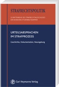 Cover: Urteilsabsprachen im Strafprozess - Carl Heymanns Verlag