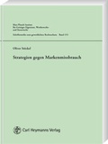 Cover: Strategien gegen Markenmissbrauch - Carl Heymanns Verlag