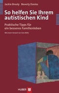 Cover: So helfen Sie Ihrem autistischen Kind - Hogrefe