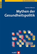Cover: Mythen der Gesundheitspolitik - Hogrefe