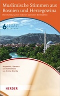Cover: Muslimische Stimmen aus Bosnien und Herzegowina - Verlag Herder