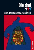 Cover: Die drei ??? und der lachende Schatten (drei Fragezeichen) - Kosmos