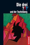 Cover: Die drei ??? und der Teufelsberg (drei Fragezeichen) - Kosmos
