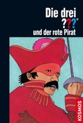Cover: Die drei ??? und der rote Pirat (drei Fragezeichen) - Kosmos