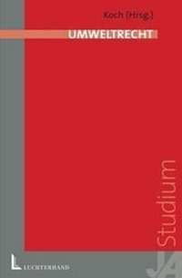 Bild: Umweltrecht - Carl Heymanns Verlag