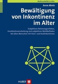 Abbildung von: Multimorbidität im Alter / Bewältigung von Inkontinenz im Alter - Hogrefe