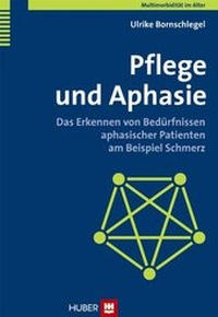 Abbildung von: Multimorbidität im Alter / Pflege und Aphasie - Hogrefe