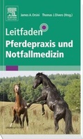 Cover: Leitfaden Pferdepraxis und Notfallmedizin - Urban & Fischer