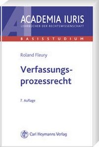 Abbildung von: Verfassungsprozessrecht - Carl Heymanns Verlag
