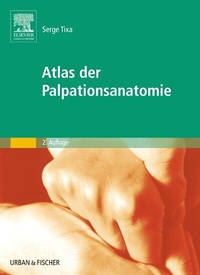 Abbildung von: Atlas der Palpationsanatomie - Urban & Fischer
